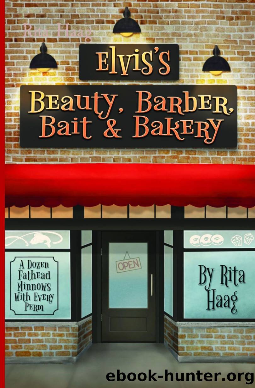 Elvis's Beauty, Barber, Bait & Bakery by Rita Haag
