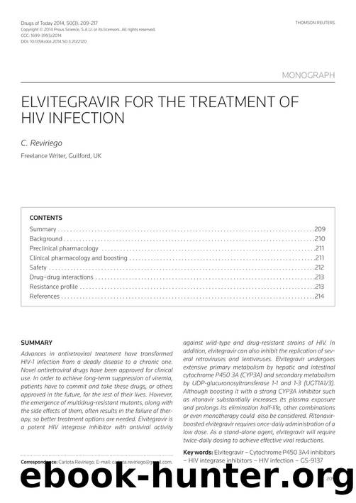 Elvitegravir for the treatment of HIV infection by Copyright © 2014 Prous Science & S.A.U. or its licensors. All rights reserved