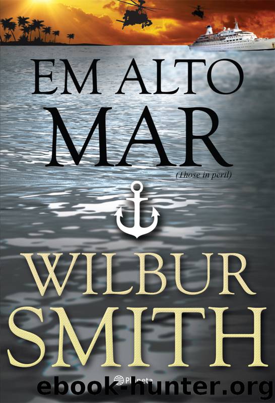 Em alto mar by Wilbur Smith