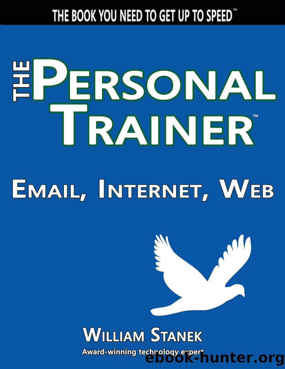 Email, Internet, Web by William Stanek