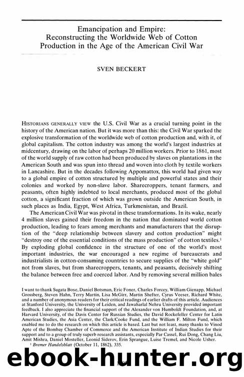 Emancipation and Empire: Reconstructing the Worldwide Web of Cotton Production in the Age of the American Civil War by Emancipation & Empire (2004)