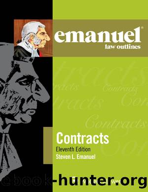 Emanuel Law Outlines for Contracts (Emanuel Law Outlines Series) by Steven L. Emanuel