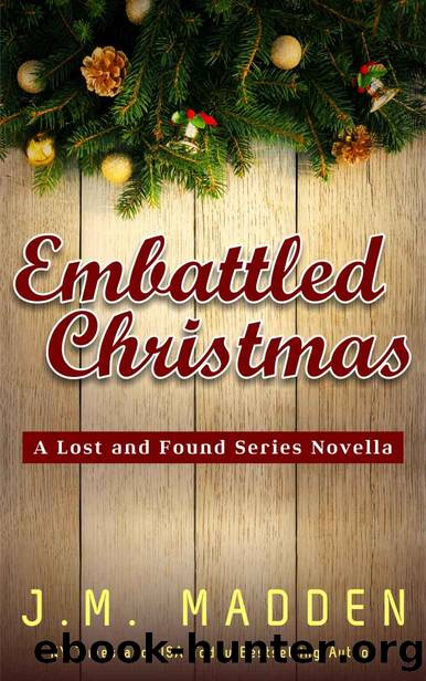 Embattled Christmas (Lost and Found Book 3.7) by J. M. Madden