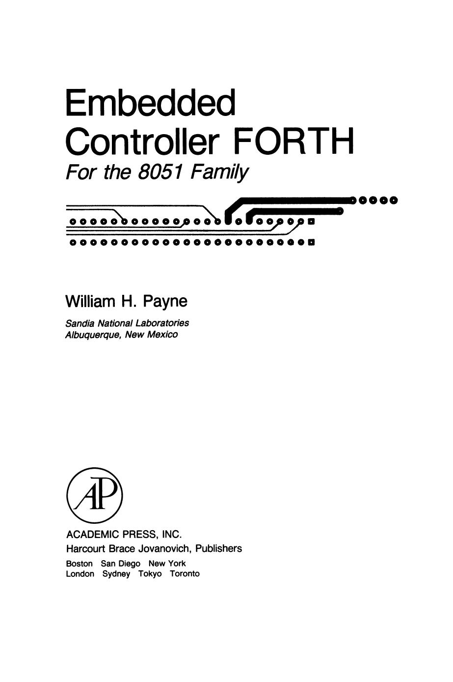 Embedded Controller FORTH: For the 8051 Family by William H. Payne (Auth.)