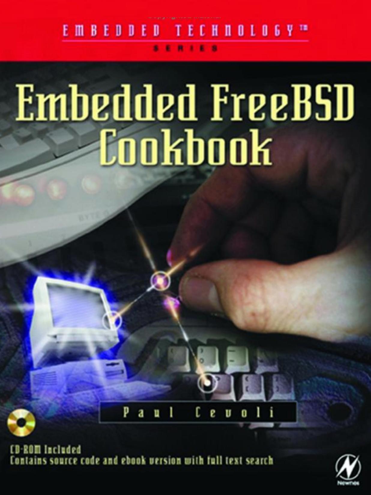 Embedded FreeBSD cookbook by Paul Cevoli