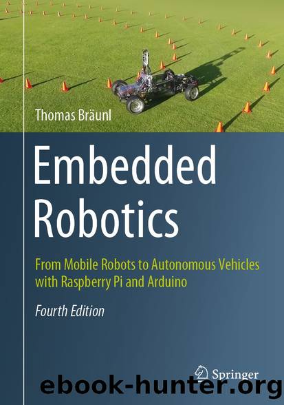 Embedded Robotics by Thomas Bräunl