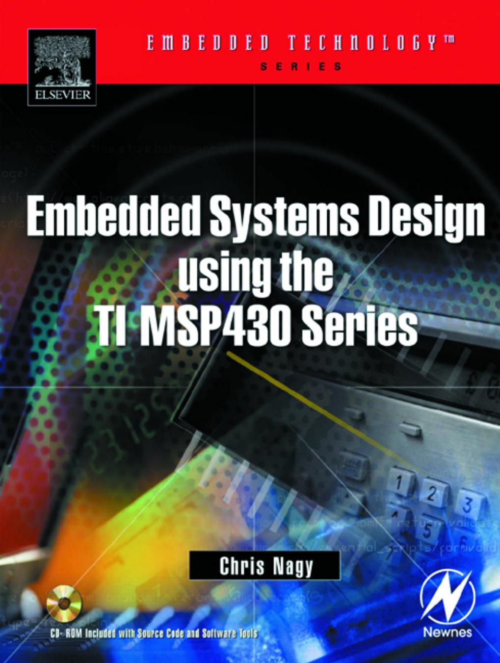 Embedded Systems Design Using the TI MSP430 Series by Unknown