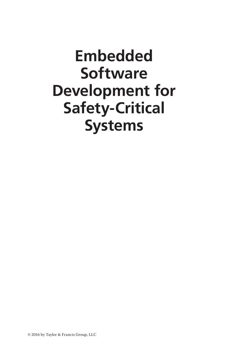Embedded software development for safety-critical systems by Hobbs Chris
