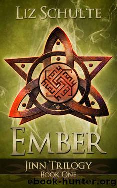 Ember (The Jinn Trilogy Book 1) by Liz Schulte