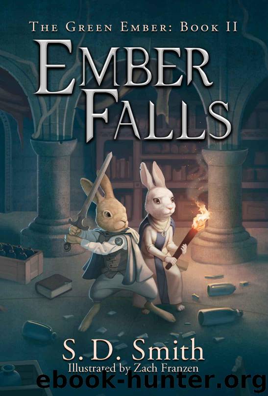 Ember Falls (The Green Ember Series Book 2) by Smith S. D