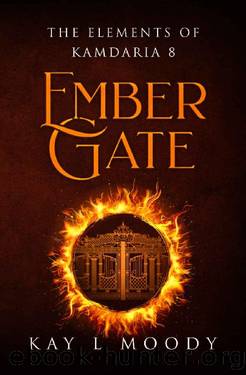 Ember Gate by Kay L. Moody