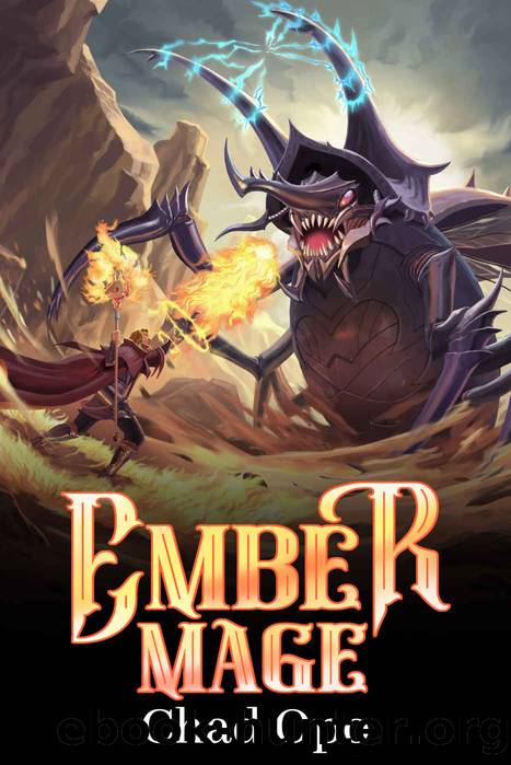 Ember Mage: A LitRPG Fantasy by Chad Opo