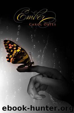 Ember by Oates Carol