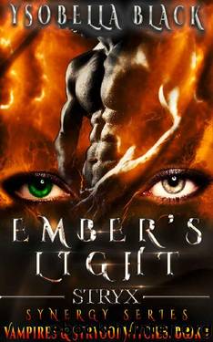 Ember's Light: Stryx by Ysobella Black