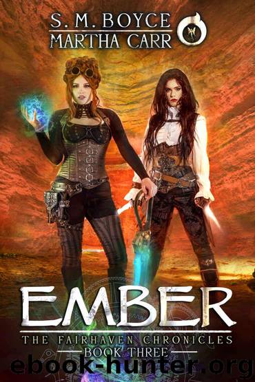 Ember: The Revelations of Oriceran (The Fairhaven Chronicles Book 3) by Boyce S. M. & Carr Martha & Anderle Michael