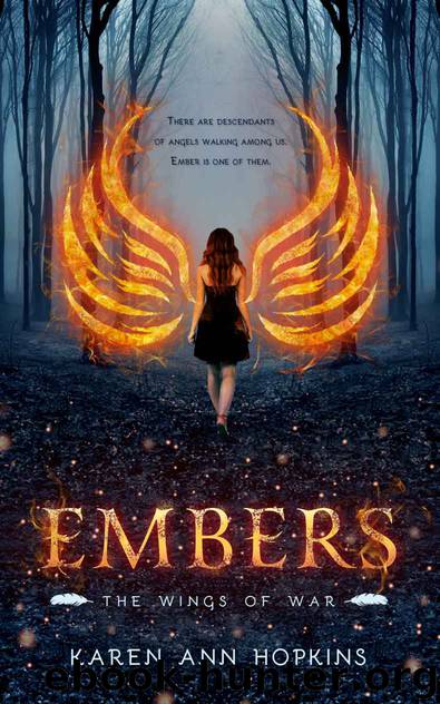Embers (The Wings of War Book 1) by Karen Ann Hopkins