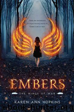 Embers (Wings of War Book 1) by Karen Ann Hopkins