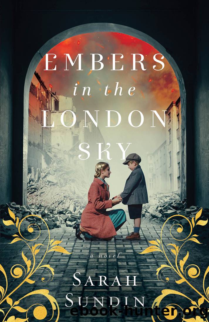 Embers in the London Sky by Sarah Sundin