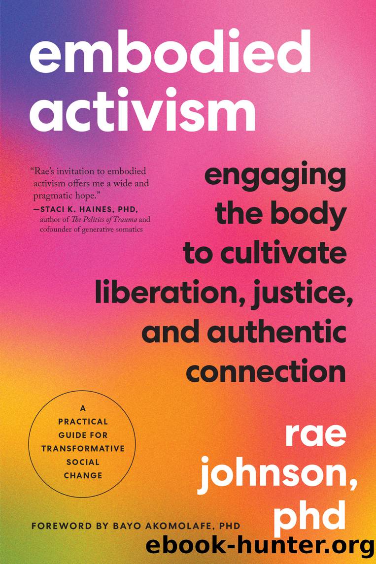 Embodied Activism by Rae Johnson PhD