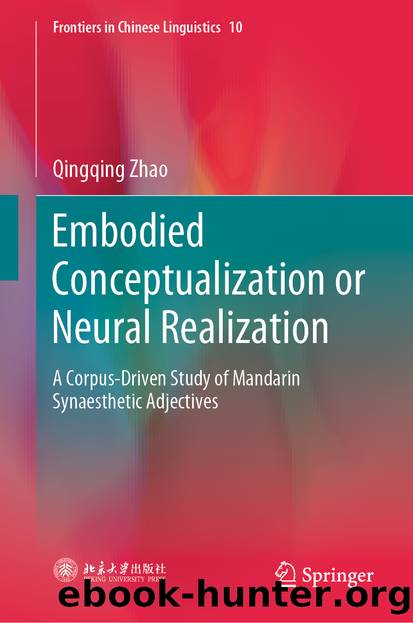 Embodied Conceptualization or Neural Realization by Qingqing Zhao