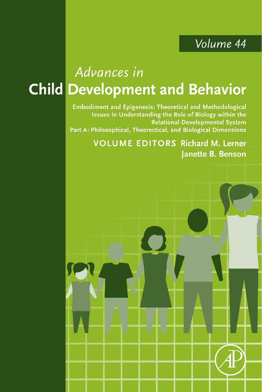 Embodiment and Epigenesis: Theoretical and Methodological Issues in Understanding the Role of Biology within the Relational Developmental System, ... by Richard M Lerner Janette B. Benson