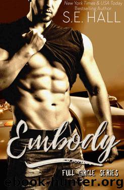 Embody (Full Circle #1) by S.E. Hall