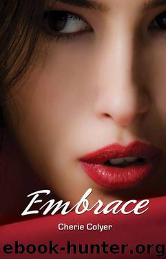 Embrace Series 01: Embrace by Colyer Cherie
