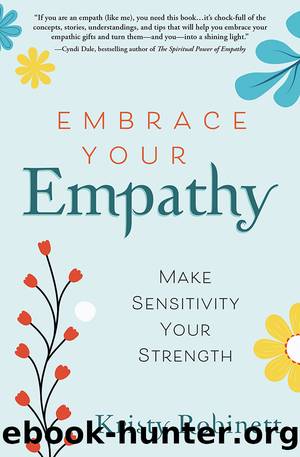 Embrace Your Empathy by Kristy Robinett
