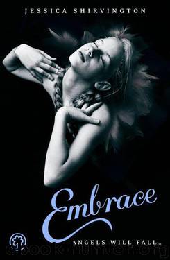 Embrace by Jessica Shirvington