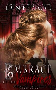 Embrace of the Vampires (House of Durand Book 4) by Erin Bedford