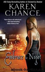 Embrace the Night 3 by Karen Chance
