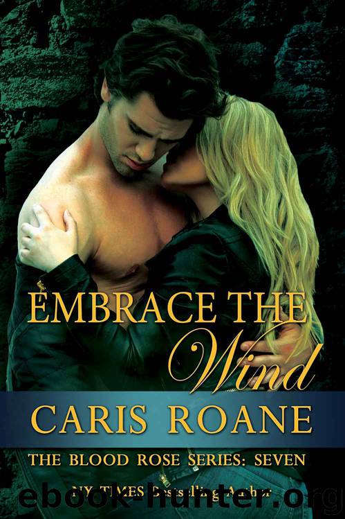 Embrace the Wind by Caris Roane