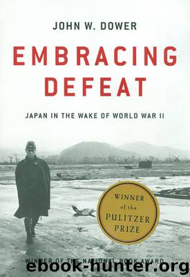 Embracing Defeat by John W. Dower