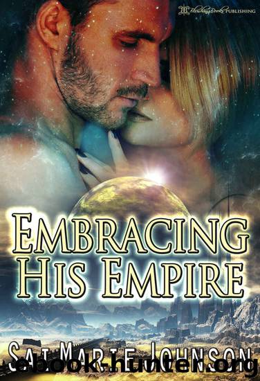 Embracing His Empire by Sai Marie Johnson