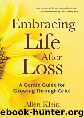 Embracing Life After Loss by Allen Klein