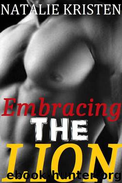 Embracing The Lion (Gray Bears 6) by Natalie Kristen