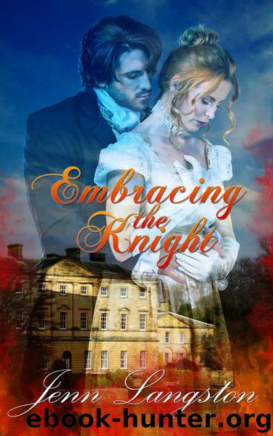 Embracing the Knight by Langston Jenn