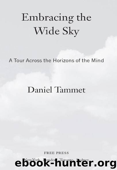 Embracing the Wide Sky by Daniel Tammet