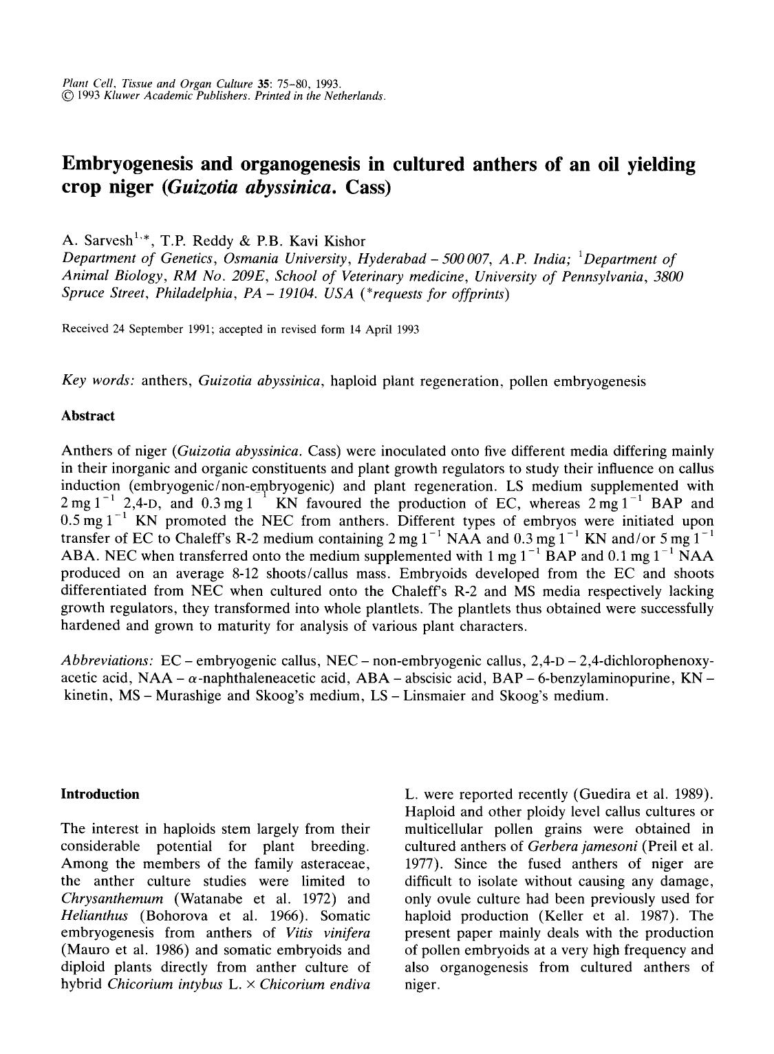 Embryogenesis and organogenesis in cultured anthers of an oil yielding crop niger (<Emphasis Type="Italic">Guizotia abyssinica<Emphasis>. Cass) by Unknown