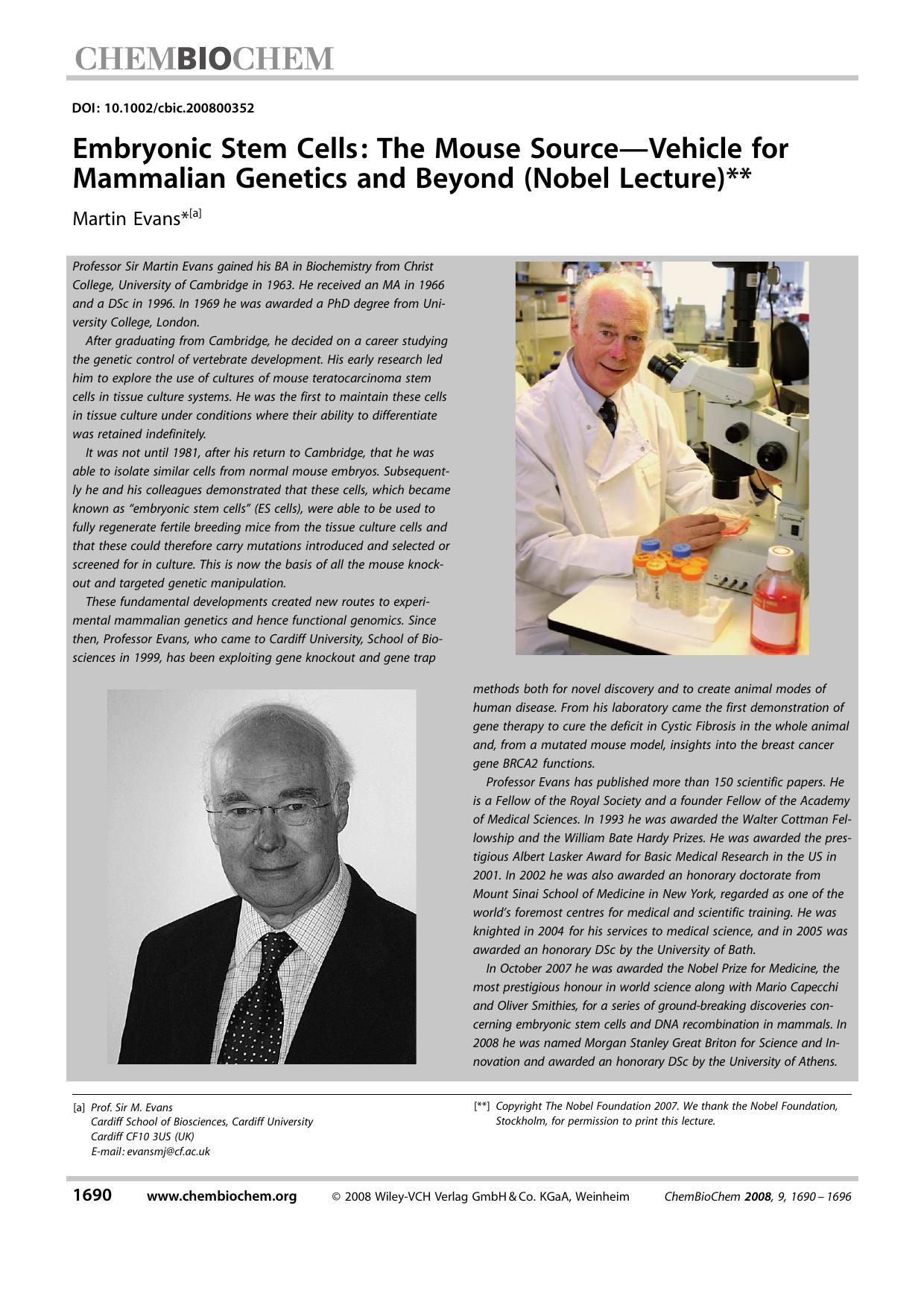 Embryonic Stem Cells: The Mouse Source-Vehicle for Mammalian Genetics and Beyond (Nobel Lecture) by Unknown