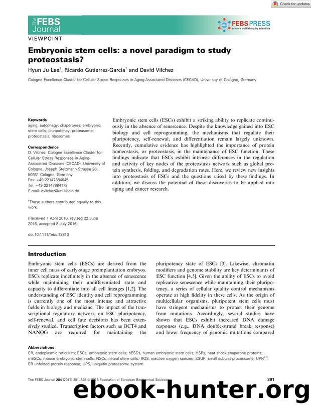 Embryonic stem cells: a novel paradigm to study proteostasis? by Unknown