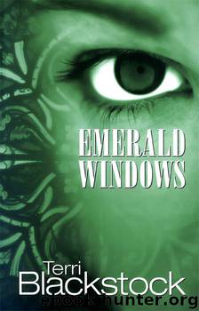 Emerald Windows by Terri Blackstock