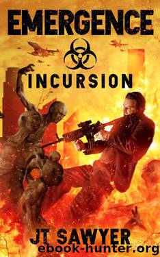 Emergence (Book 3): Incursion by JT Sawyer