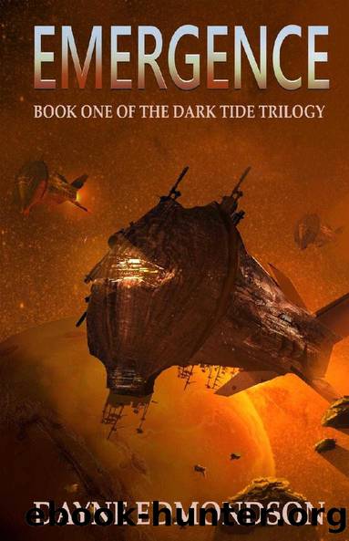Emergence (The Dark Tide Trilogy) by Dayne Edmondson