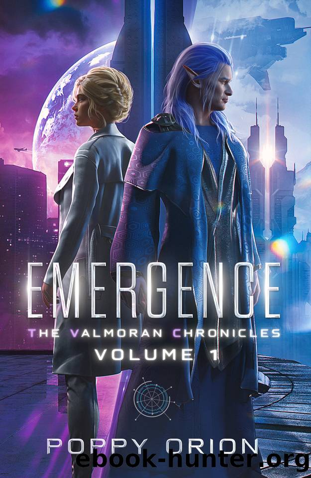 Emergence (The Valmoran Chronicles Book 1) by Poppy Orion