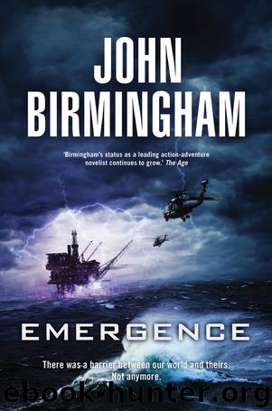 Emergence by John Birmingham