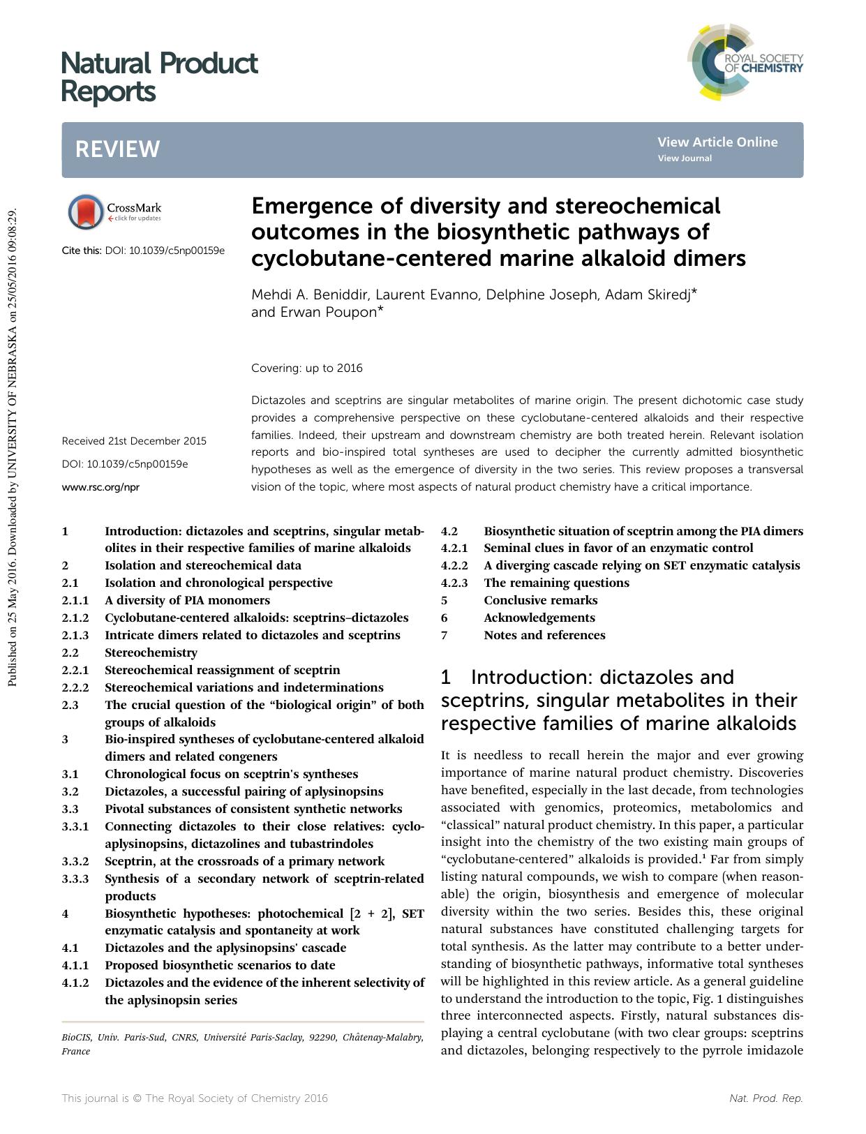 Emergence of diversity and stereochemical outcomes in the biosynthetic pathways of cyclobutane-centered marine alkaloid dimers by Mehdi A. Beniddir & Laurent Evanno & Delphine Joseph & Adam Skiredj & Erwan Poupon