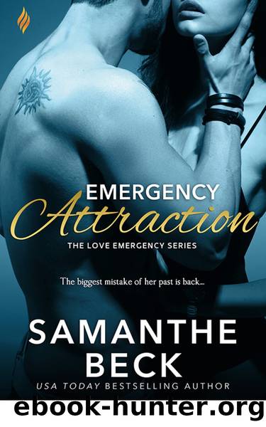 Emergency Attraction by Samanthe Beck