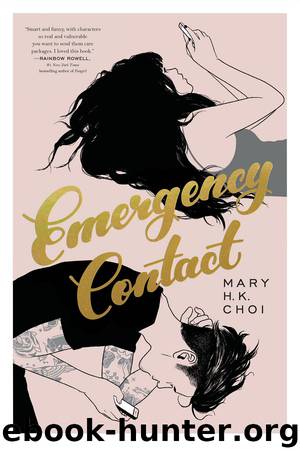 Emergency Contact by Mary H. K. Choi