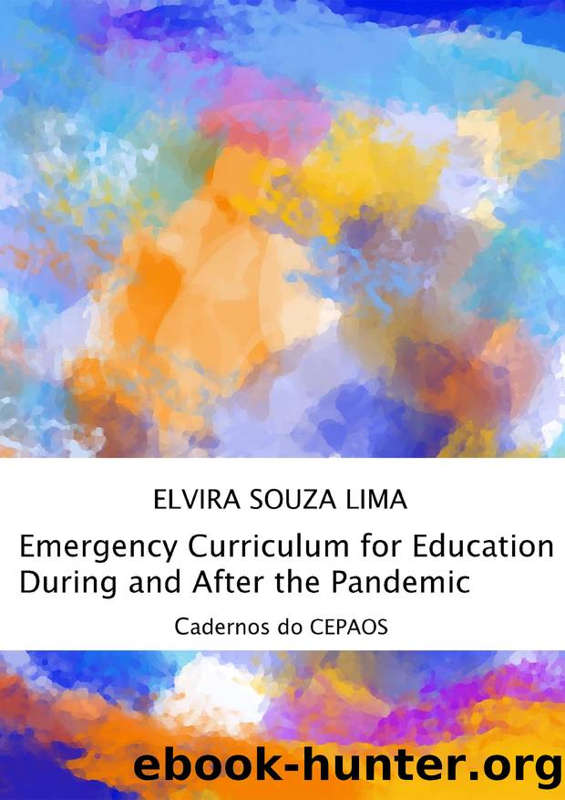 Emergency Curriculum For Education During And After The Pandemic by Unknown